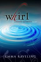 Cover for 'Whirl (Ondine Quartet Book 1)'