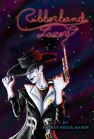 Cover for 'Rubberband Lazer - Or, The Adventures of Casey Norider and Jaq Synergy, Vol. 1'