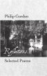 Philip Gordon: Reflections: Selected Poems by Philip Gordon