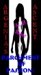 Parchment Of Passion: Argenia's Ascent by A.H.  Scott