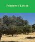 Penelope's Lesson by Monica P