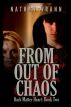 From Out Of Chaos by Nathan Wrann