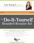 The Do-It-Yourself Branded Resume Kit by Lisa Rangel