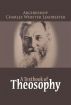 A Textbook of Theosophy by Charles W Leadbeater