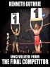 The Final Competitor (Uncivilized Boxing Action Series) by Kenneth Guthrie