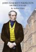 John Somerset Pakington: his first 50 years by Andrew Harris