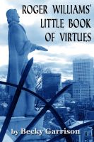 Cover for 'Roger Williams' Little Book of Virtues'