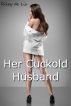 Her Cuckold Husband by Riley de Lis