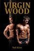 Virgin Wood. by Yoli Kim