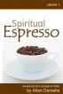 Spiritual Espresso Vol 1 by Allen Domelle