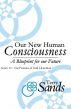 Our New Human Consciousness â€“ Series 10 by Terry Sands