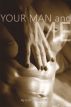 Your Man and Me by G M Starcevich