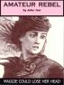 Amateur Rebel by John Ivor