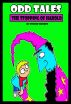 Odd Tales- The Stopping of Harold by Steve Vincent