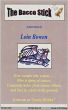 The Bacco Stick by Loin Bowen