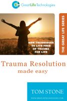 Cover for 'Trauma Resolution Made Easy'
