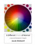 Different Shade of Normal: A Journal of Schizophrenic Thoughts by Jacob Glidewell