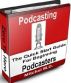 Podcasting - Quick Start Guide For Beginners by Mitchel M.D.
