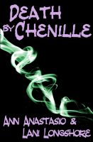 Cover for 'Death By Chenille'