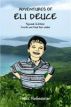 Adventures of Eli Deuce by FN (Nick) Hofmeister