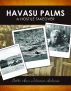 Havasu Palms, A Hostile Takeover by Bobbi Ann Johnson Holmes