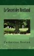 Le secret des Rostland by Catherine Breton