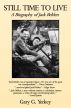 Still Time to Live:  A Biography of Jack Belden by Gary Yerkey