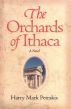 The Orchards of Ithaca by Harry Mark Petrakis