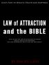 Law of Attraction and the Bible by Maury Gray