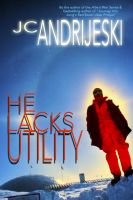 Cover for 'He Lacks Utility'
