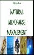 Natural Menopause Management by Miriam Kinai