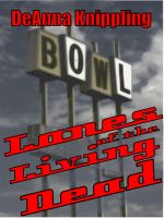 Cover for 'Lanes of the Living Dead'