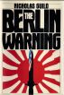 The Berlin Warning by Nicholas Guild