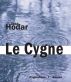 Le Cygne by JosÃ© Hodar