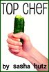 Top Chef by Sasha Hutz