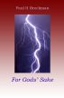 For Gods' Sake by Paul Brockman