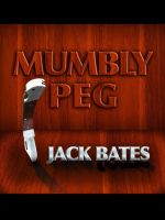 Cover for 'Mumbly Peg'