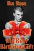 My Best Birthday Gift by Ike Rose