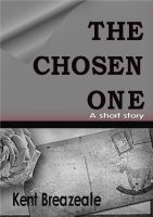 Cover for 'The Chosen One'