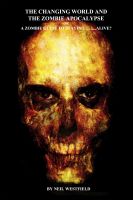 Cover for 'The Changing World and the Zombie Apocalypse'