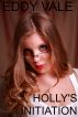 Holly's Initiation - Blue Angel Nights #1 by Eddy Vale