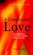 A Complicated Love by Dene Rossouw