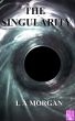 The Singularity Screenplay by L A Morgan