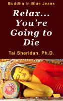 Cover for 'Relax, You're Going to Die'