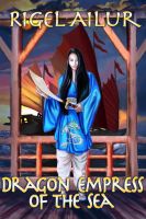 Cover for 'Dragon Empress of the Sea'