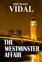 Cover for 'The WESTMINSTER Affair'