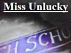 Miss Unlucky by Monica P