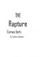 The Rapture Comes Early by Carl Bouscaren