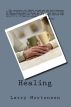 Healing by Larry Mortensen