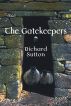 The Gatekeepers by Richard Sutton